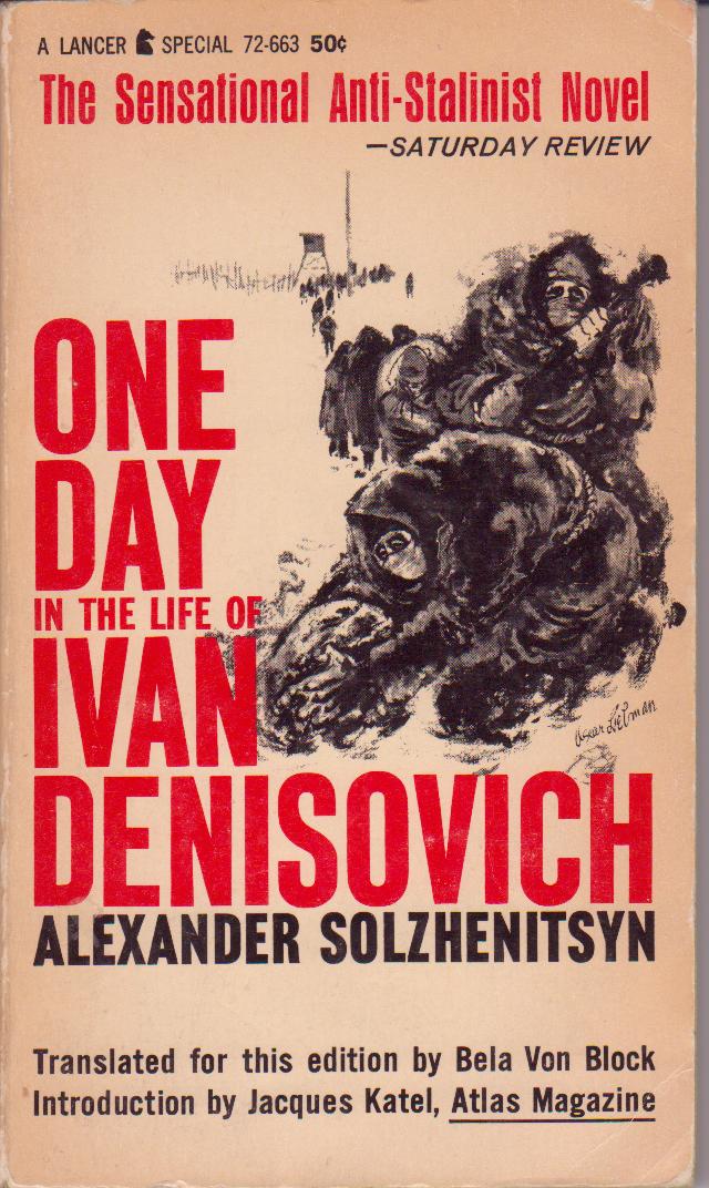 Aleksandr Solzhenitsys One Day In The Life Of Ivan Denisovich